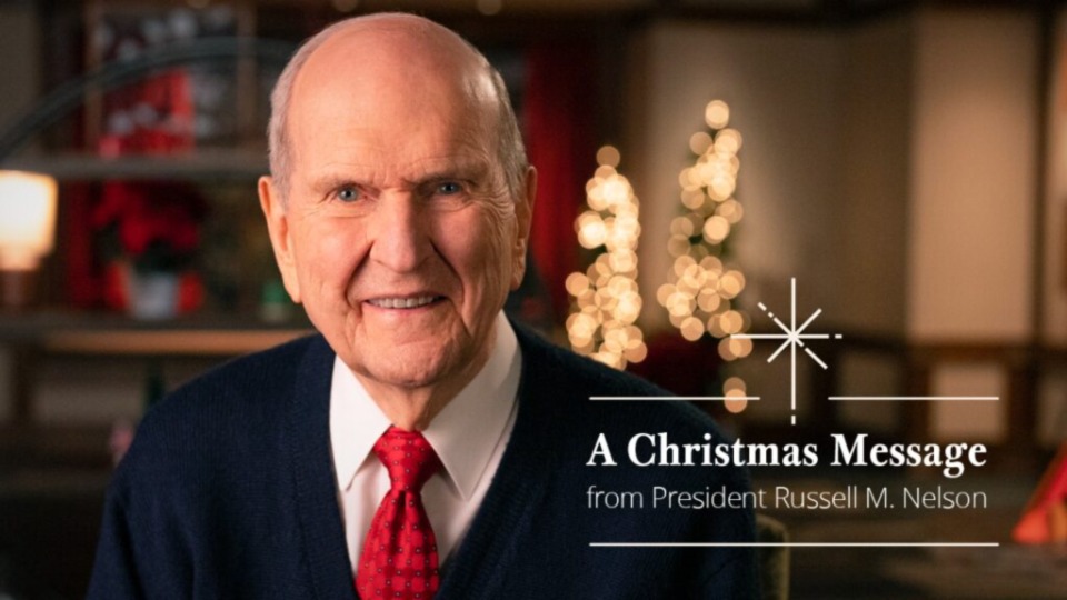 Watch President Nelson’s Christmas message